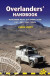 Overlanders Handbook Worldwide Route Planning Guide - English Book