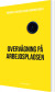 Overvågning På Arbejdspladsen - Bog