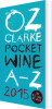 Oz Clarke Pocket Wine Book A-Z 2015 - English Book