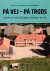 På Vej - På Trods - Bog
