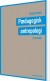 Pædagogisk Antropologi - Et Overblik - Bog