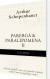 Parerga Paralipomena Ii - Første Delbind - Bog
