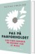 Pas På Parforholdet - Bog