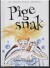 Pigesnak - Bog