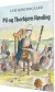 Pil Og Thorbjørn Høvding - Bog