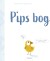 Pips Bog - Bog