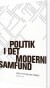 Politik I Det Moderne Samfund - Bog