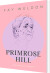 Primrose Hill - Bog