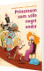 Prinsessen Som Ville Noget Andet
