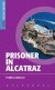 Prisoner In Alcatraz - Bog