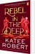 Rebel In The Deep - English Book