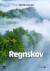 Regnskov - Bog