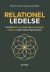 Relationel Ledelse - Bog