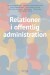 Relationer I Offentlig Administration - Bog