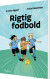 Rigtig Fodbold - Bog