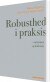 Robusthed I Praksis - Bog