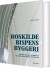 Roskildebispens Byggeri - Bog