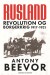 Rusland - Revolution Og Borgerkrig 1917-1921 - Bog