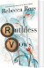 Ruthless Vows - Bog