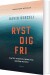 Ryst Dig Fri - Bog