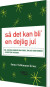 Så Det Kan Bli En Dejlig Jul - Bog
