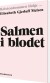 Salmen I Blodet - Bog