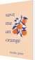 Save Me An Orange - English Book