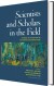 Scientists And Scholars In The Field - Bog