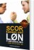 Scor Kassen Ved Lønforhandlinger - Bog