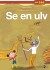 Se En Ulv - Bog