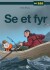 Se Et Fyr - Bog