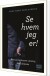 Se Hvem Jeg Er - Bog