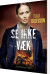 Se Ikke Væk - Bog