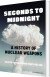 Seconds To Midnight - English Book