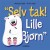 Selv Tak Lille Bjørn - Bog
