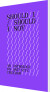 Should I Should I Not - English Book