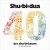Shu-Bi-Dua - Shubidua 40 Års Shu-Bi-Læum - CD
