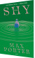 Shy - Bog