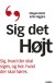 Sig Det Højt - Bog