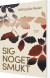 Sig Noget Smukt - Bog