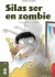 Silas Ser En Zombie - Bog