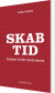 Skab Tid - Bog