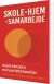 Skole-Hjem-Samarbejde Med Etniske Minoriteter - Bog