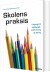 Skolens Praksis - Bog