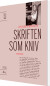 Skriften Som Kniv - Bog