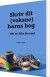 Skriv Dit Voksne Barns Bog - Bog