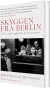 Skyggen Fra Berlin