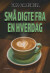 Små Digte Fra En Hverdag - Bog