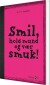 Smil Hold Mund Og Vær Smuk - Bog