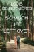So Much Life Left Over - English Book